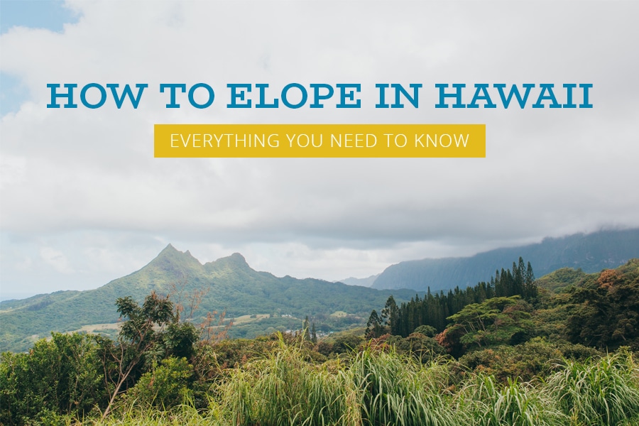 How to elope in Hawaii, everything you need to know to plan your destination elopement